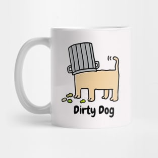 Dirty Dog Mug